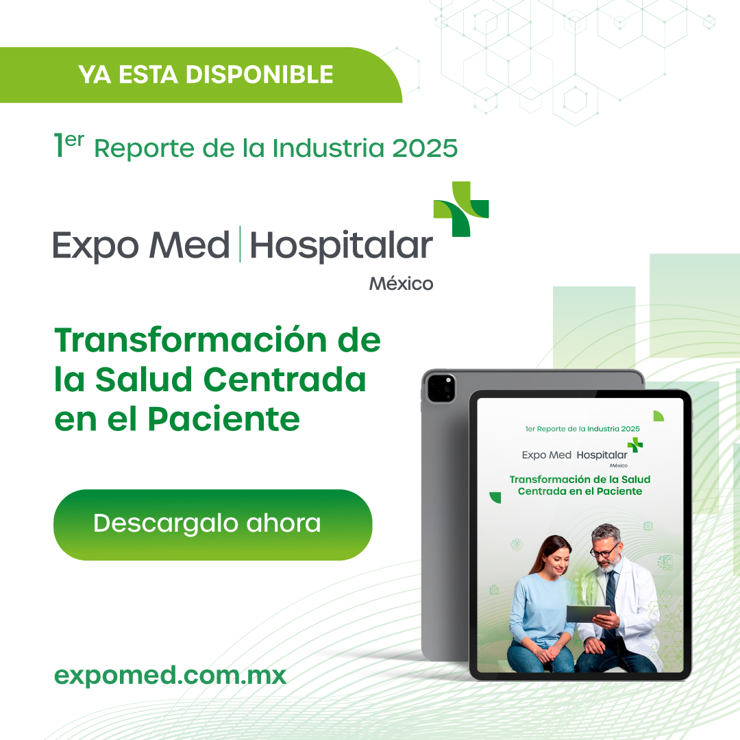 Primer Reporte de la Industria Expo MED 2025